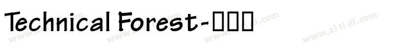 Technical Forest字体转换